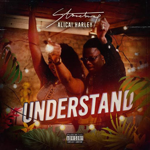 Stonebwoy – Understand Ft Alicai Harley Stonebwoy – Understand Ft Alicai Harley