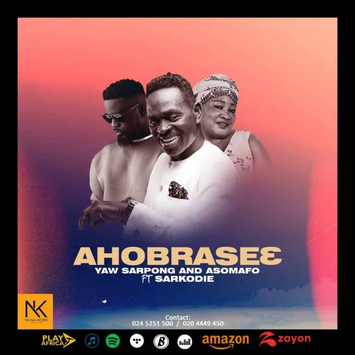 Yaw Sarpong – Ahobrase3 Ft. Sarkodie & Asomafo