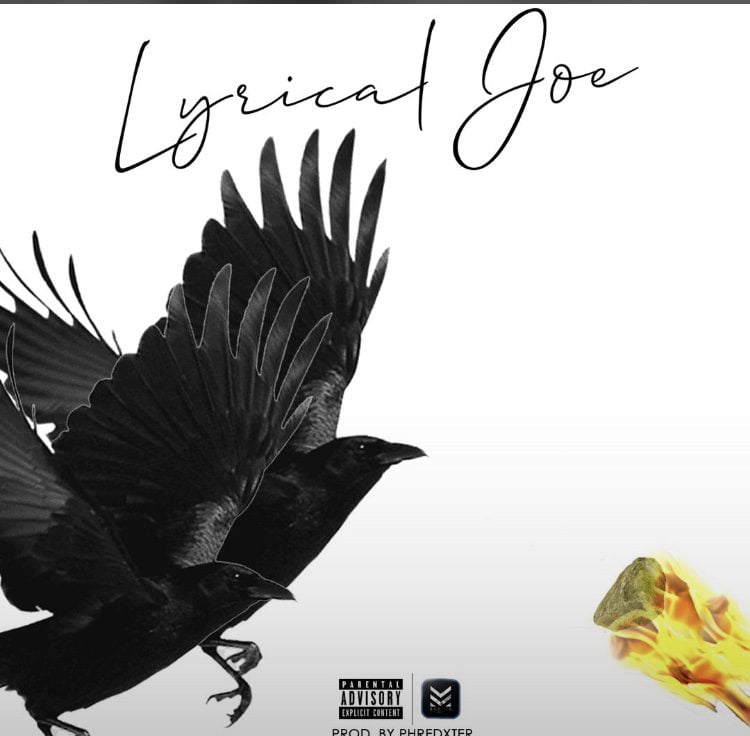 Lyrical Joe – 2Birds (Prod. By Phredxter)