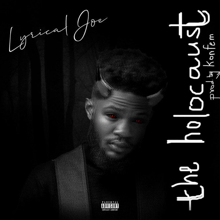 Lyrical Joe – Holocaust (Kao Denero Diss) (Prod. By Konfem) Lyrical Joe – Holocaust (Kao Denero Diss) (Prod. by Konfem)