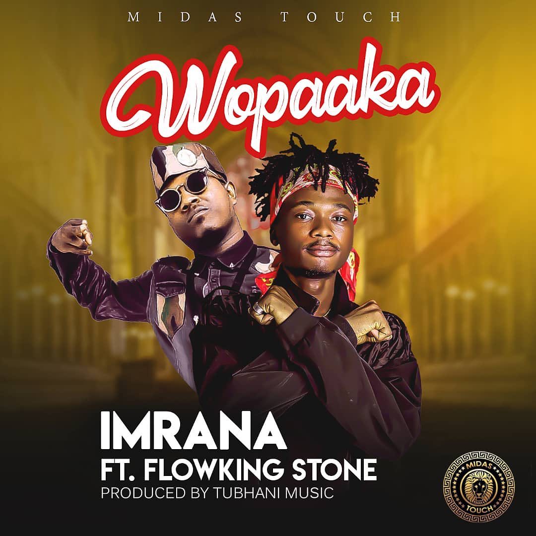 Imrana – Wopaaka Ft Flowking Stone (Prod. by Tubhani Muzik)