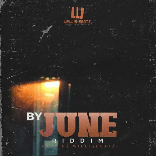 WillisBeatz-By-June-Riddim WillisBeatz – By June Riddim
