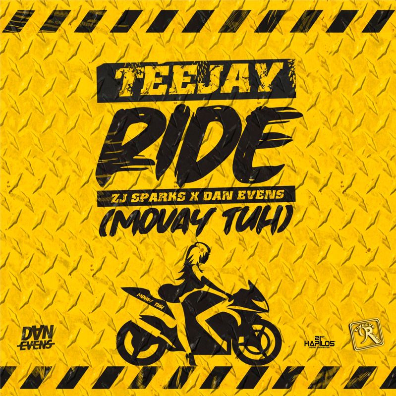Teejay – Ride (Movay Tuh)