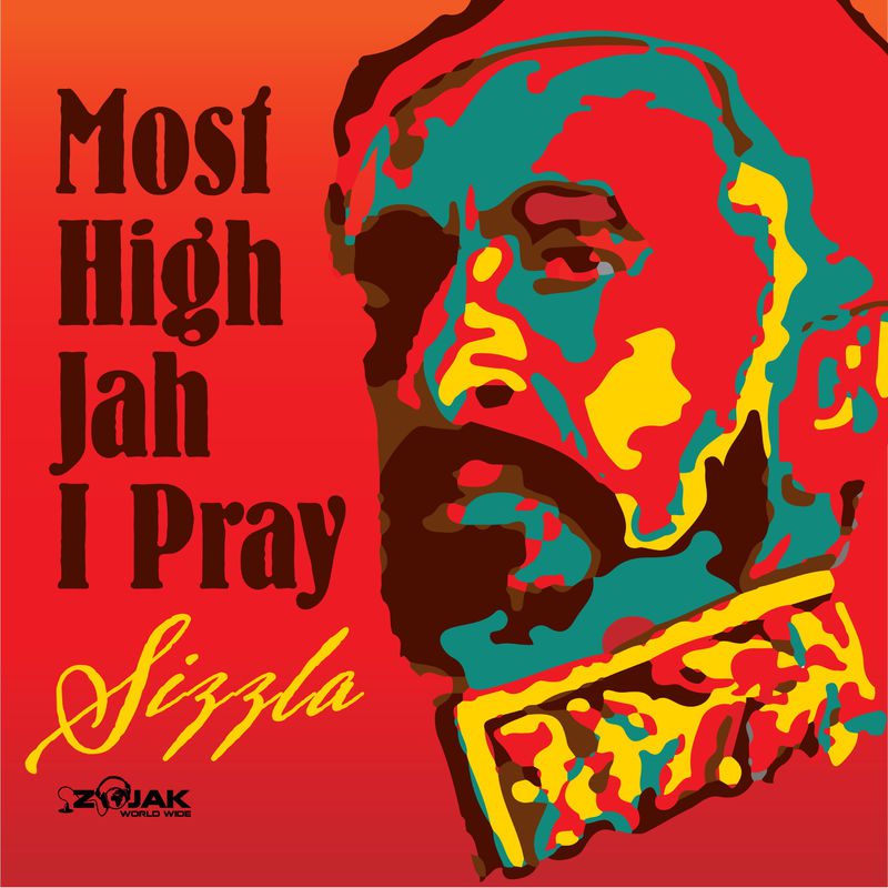 Sizzla – Most High Jah I Pray
