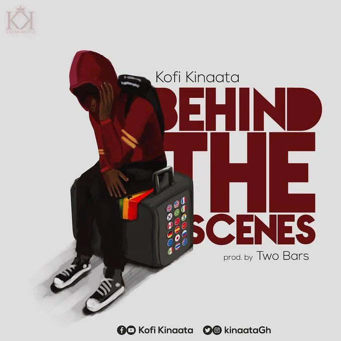 Lyrics: Kofi Kinaata – Behind The Scenes Lyrics: Kofi Kinaata – Behind The Scenes
