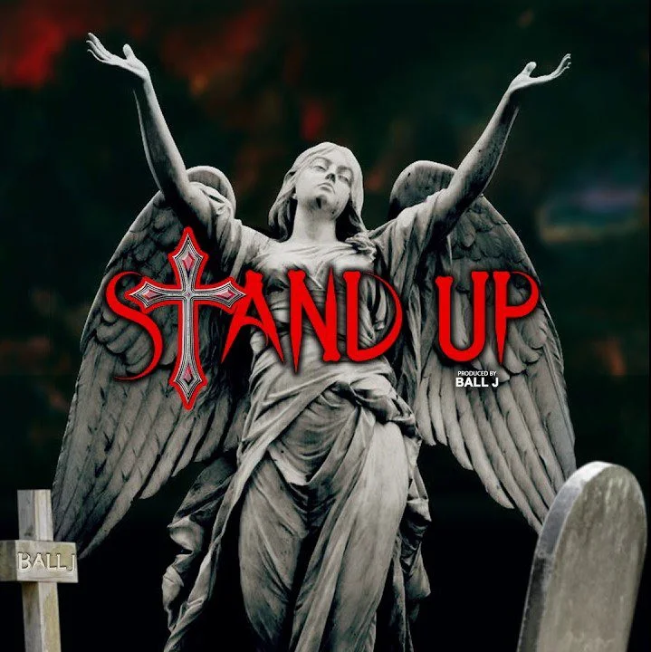 Ball J – Stand Up (Prod. by Ball J) Ball J – Stand Up (Prod. by Ball J)