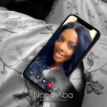 Ball J – Nana Aba (Prod. By Mr Hanson)