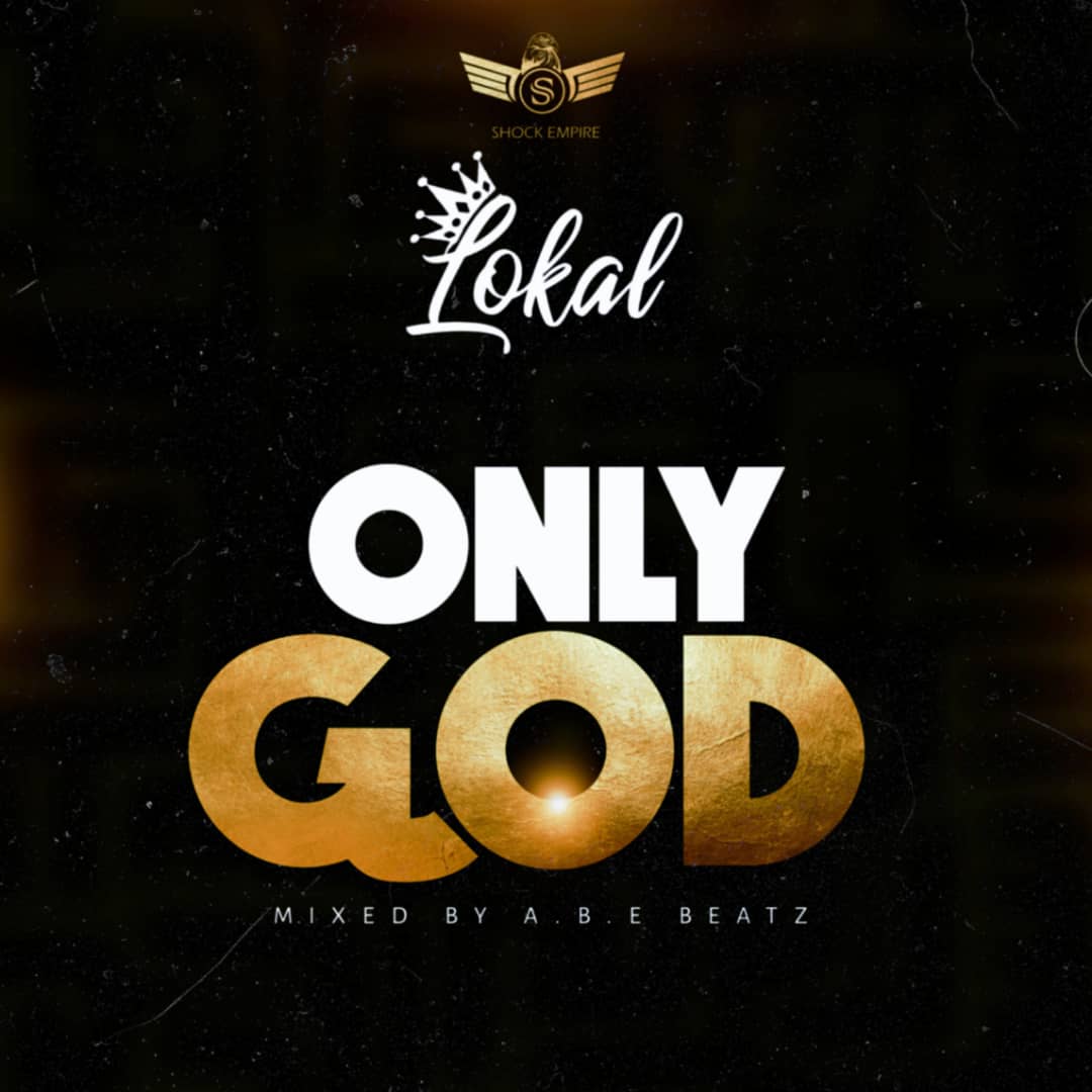Lokal - Only God