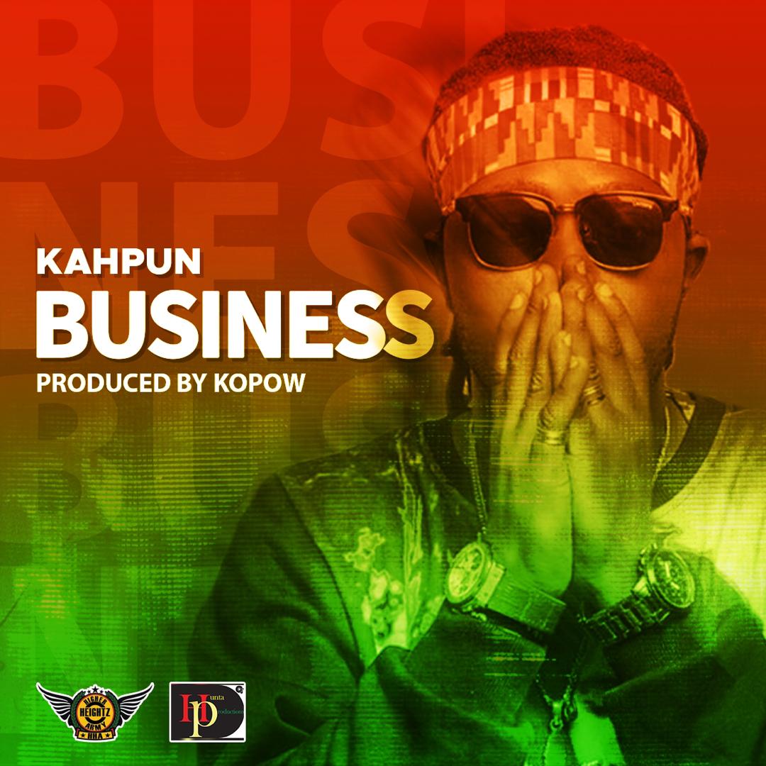 Kahpun - Business (Prod. By Kopow Naade)