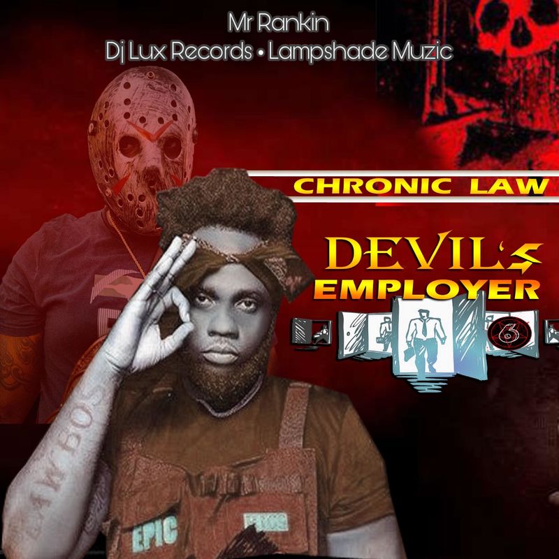 Chronic Law – Devils Employer