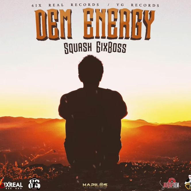 Squash – Dem Energy (Prod. By 6six Real Records & YG Records)