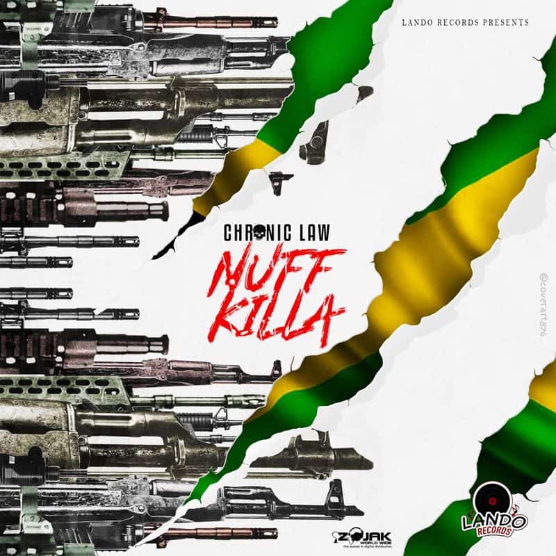 Chronic Law – Nuff Killa (Prod. by Lando Records)