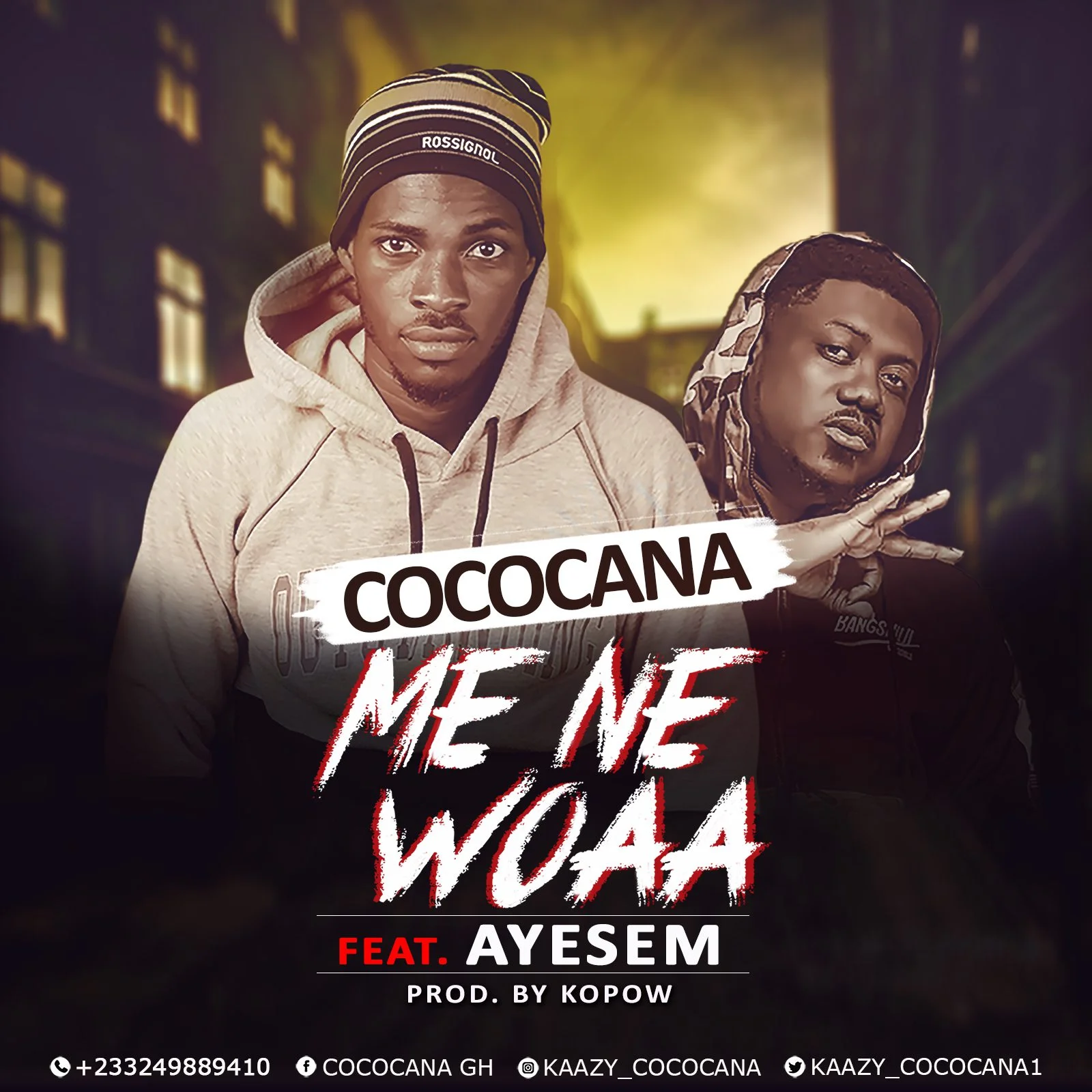 Cococana – Me Ne Woaa Ft Ayesem (Prod. By Kopow) Cococana – Me Ne Woaa Ft Ayesem (Prod. By Kopow)