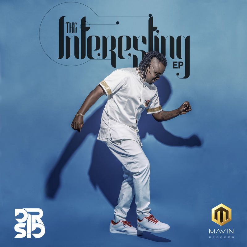 Dr Sid – The Lifestyle Ft MI Abaga