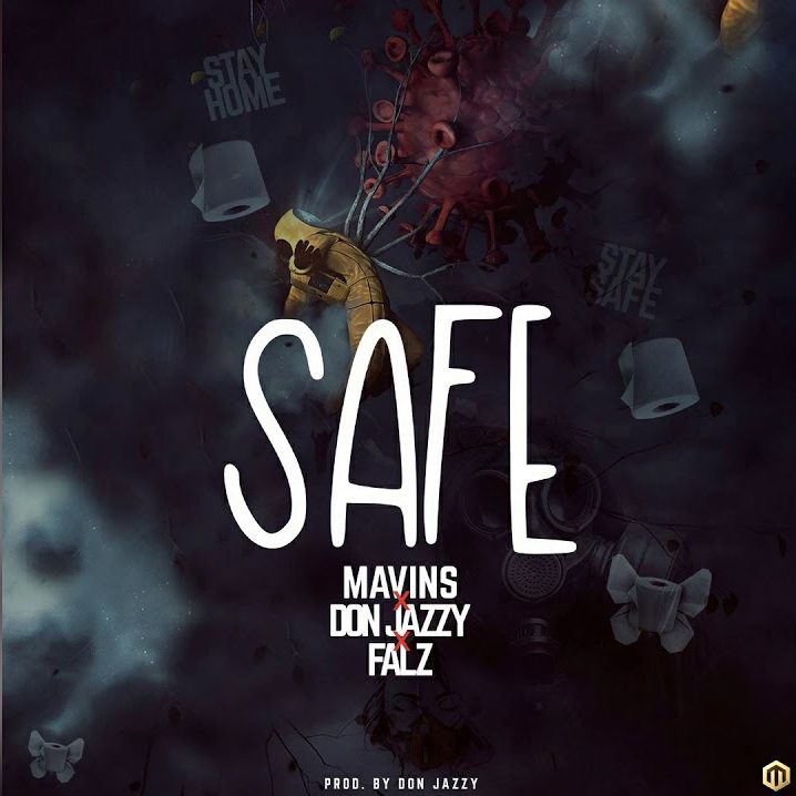 Don Jazzy – Safe Ft Falz (Prod. by Don Jazzy)