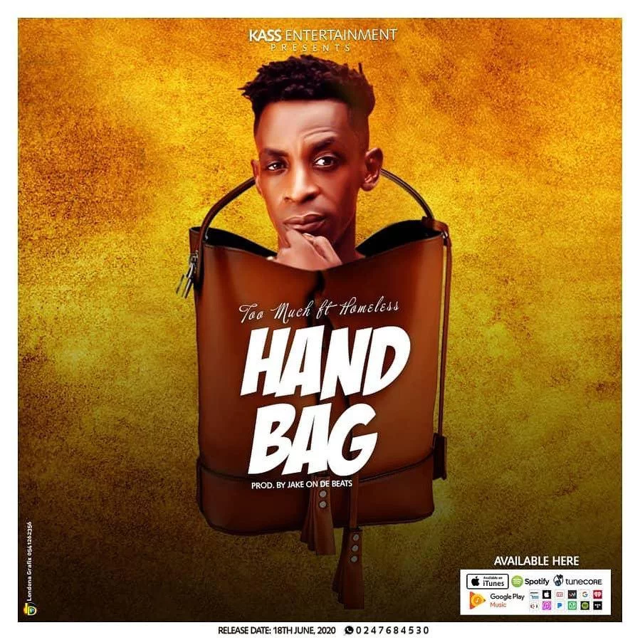 103774176_910672666096082_9078959870826047117_n Too Much – Handbag Ft Homeless (Prod. By Jake on da beat)