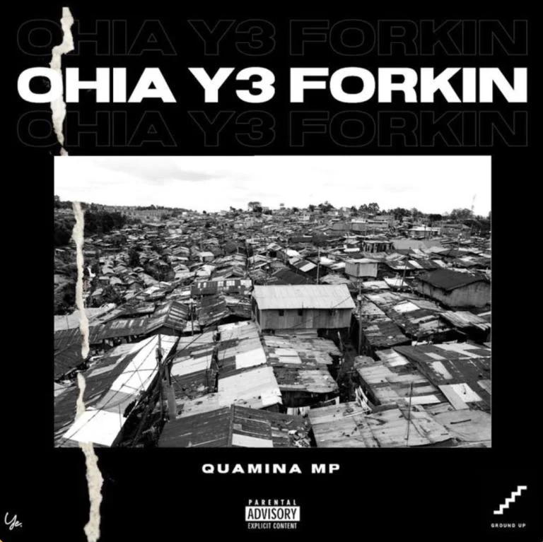 Quamina Mp – Ohia Y3 Forkin (Prod. By Yung D3mz)