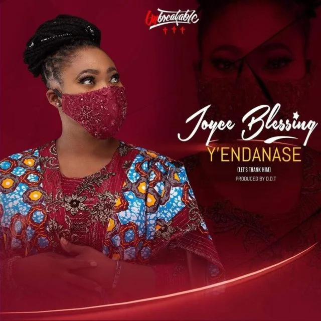 Joyce Blessing – Y’endanase (Let’s Thank Him) Joyce Blessing – Y’endanase (Let’s Thank Him)