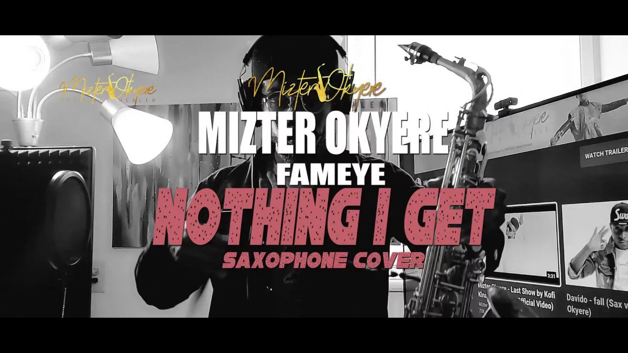 Fameye – Nothing I Get (Remix) (Sax Version) (Prod. By Mizter Okyere)