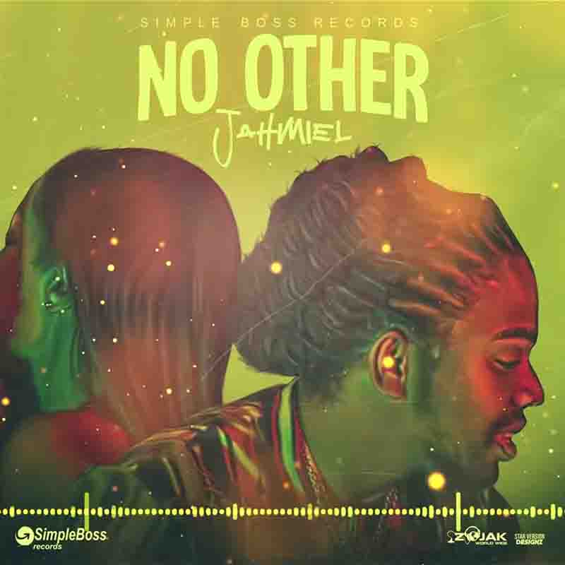 Jahmiel - No Other (Prod By Simple Boss Records)