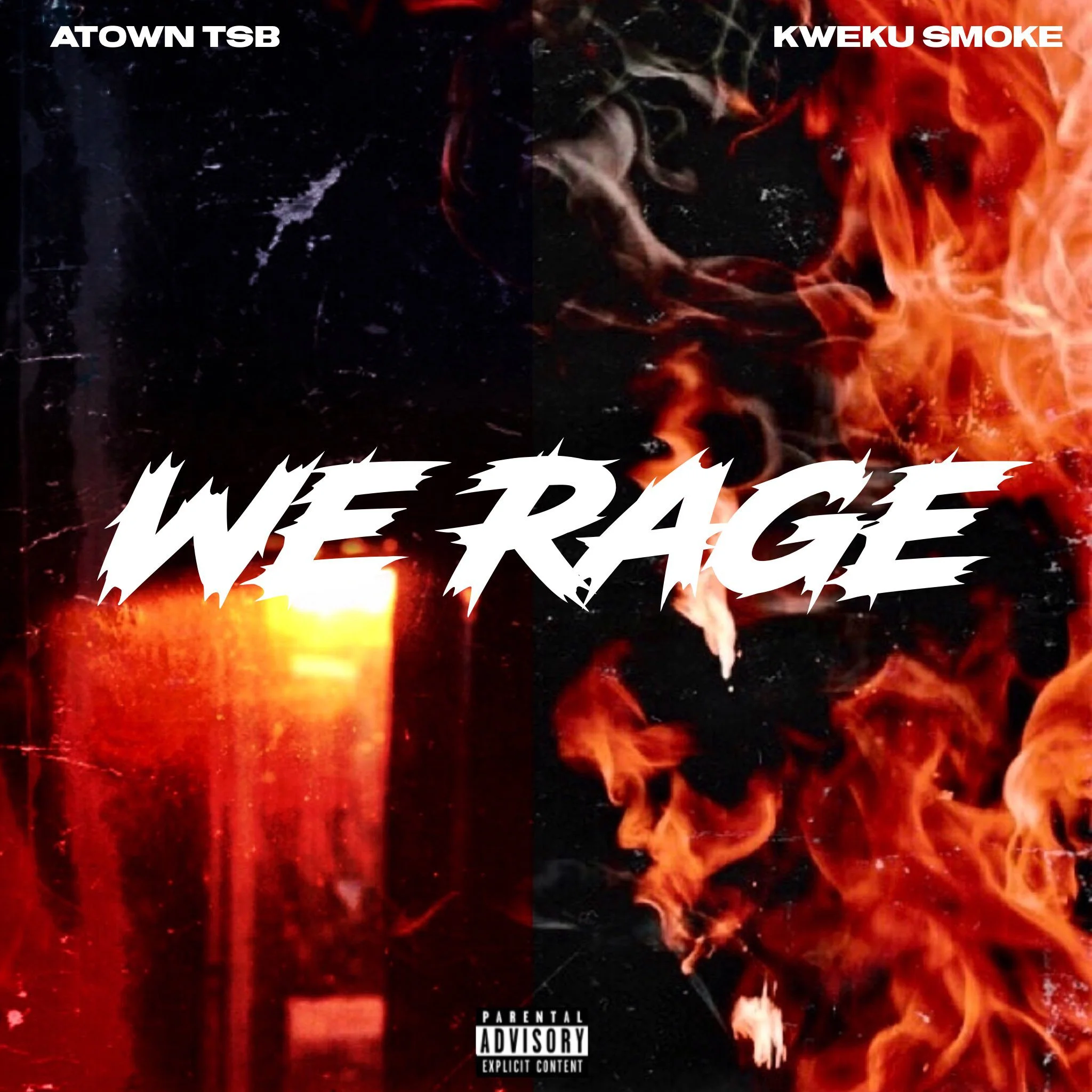 Kweku Smoke x Atown TSB – We Rage EP (Full Album)