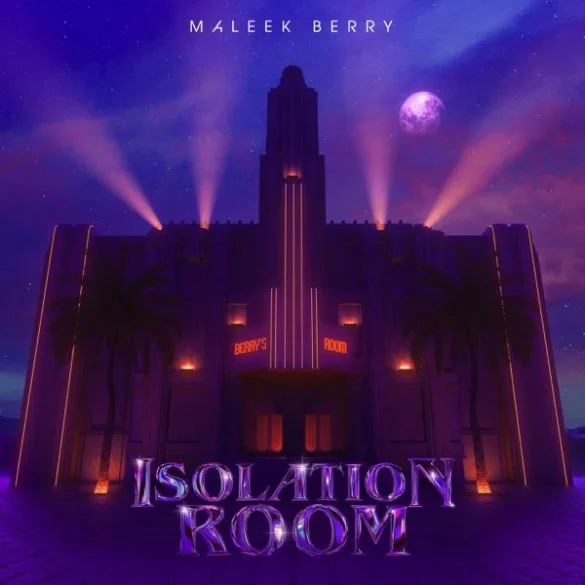 Maleek-Berry-Isolation-Room-EP-585x585-1 Maleek Berry – Balance Ft Tiwa Savage