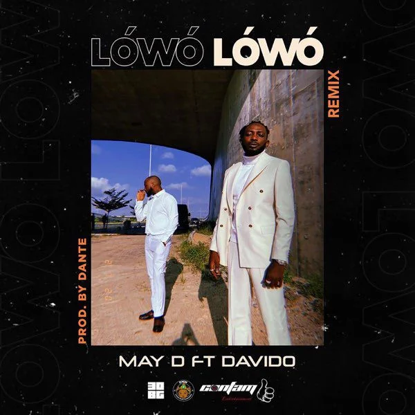 May D – Lowo Lowo (Remix) Ft Davido