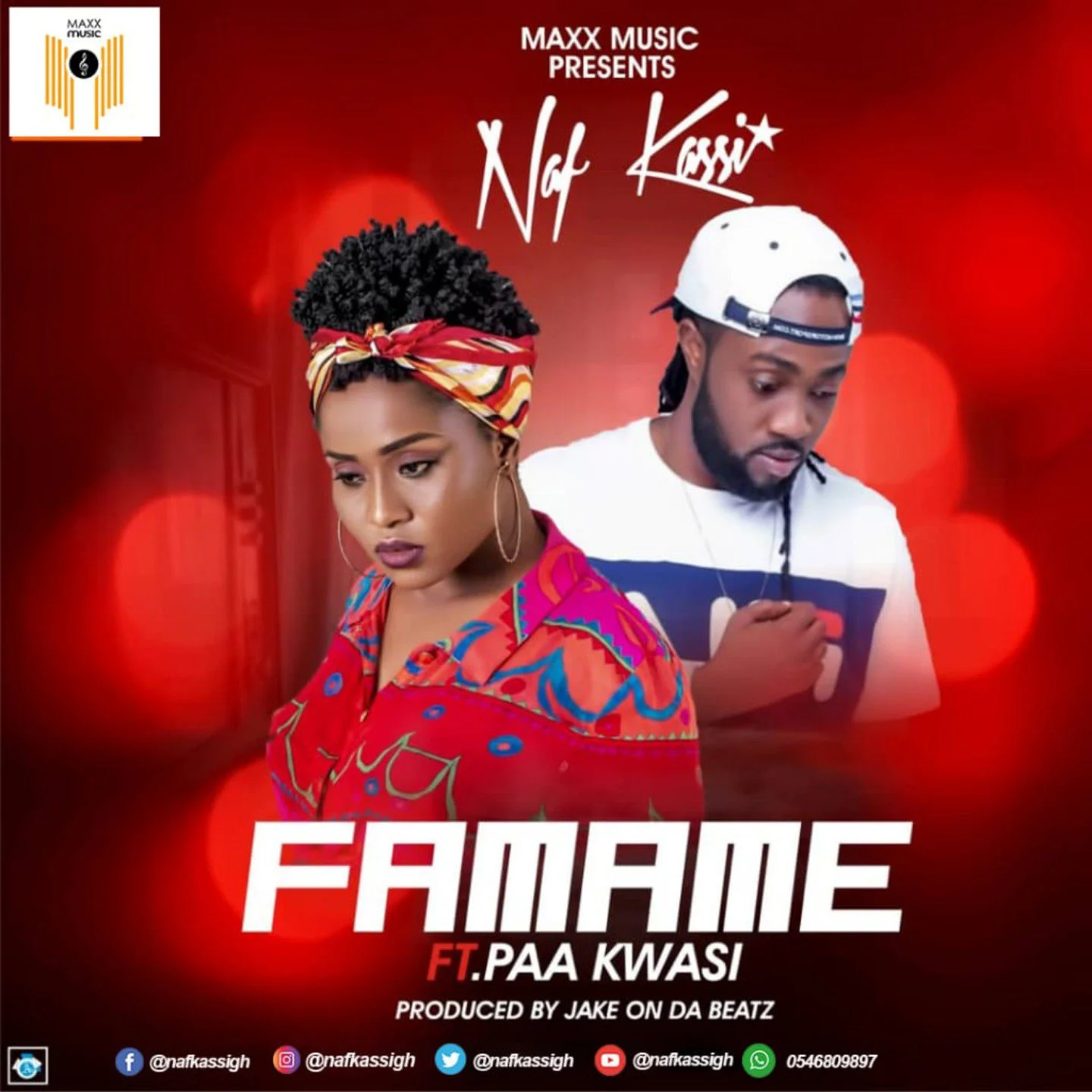 Naf-Kassi-Famame- Naf Kassi - Famame Ft Paa Kwasi (Prod By Jake On Da Beatz)