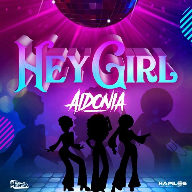 Aidonia – Hey Girl Aidonia – Hey Girl