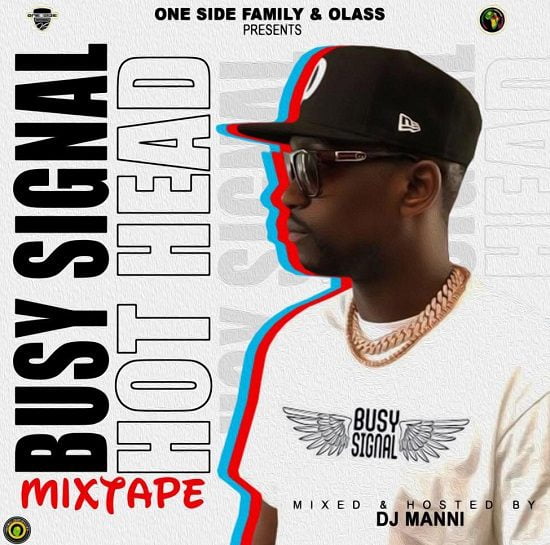 DJ Manni – Busy Signal Hot Head Mixtape