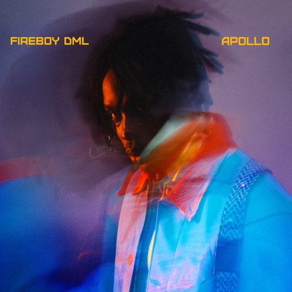 Fireboy DML – Afar Ft Olamide