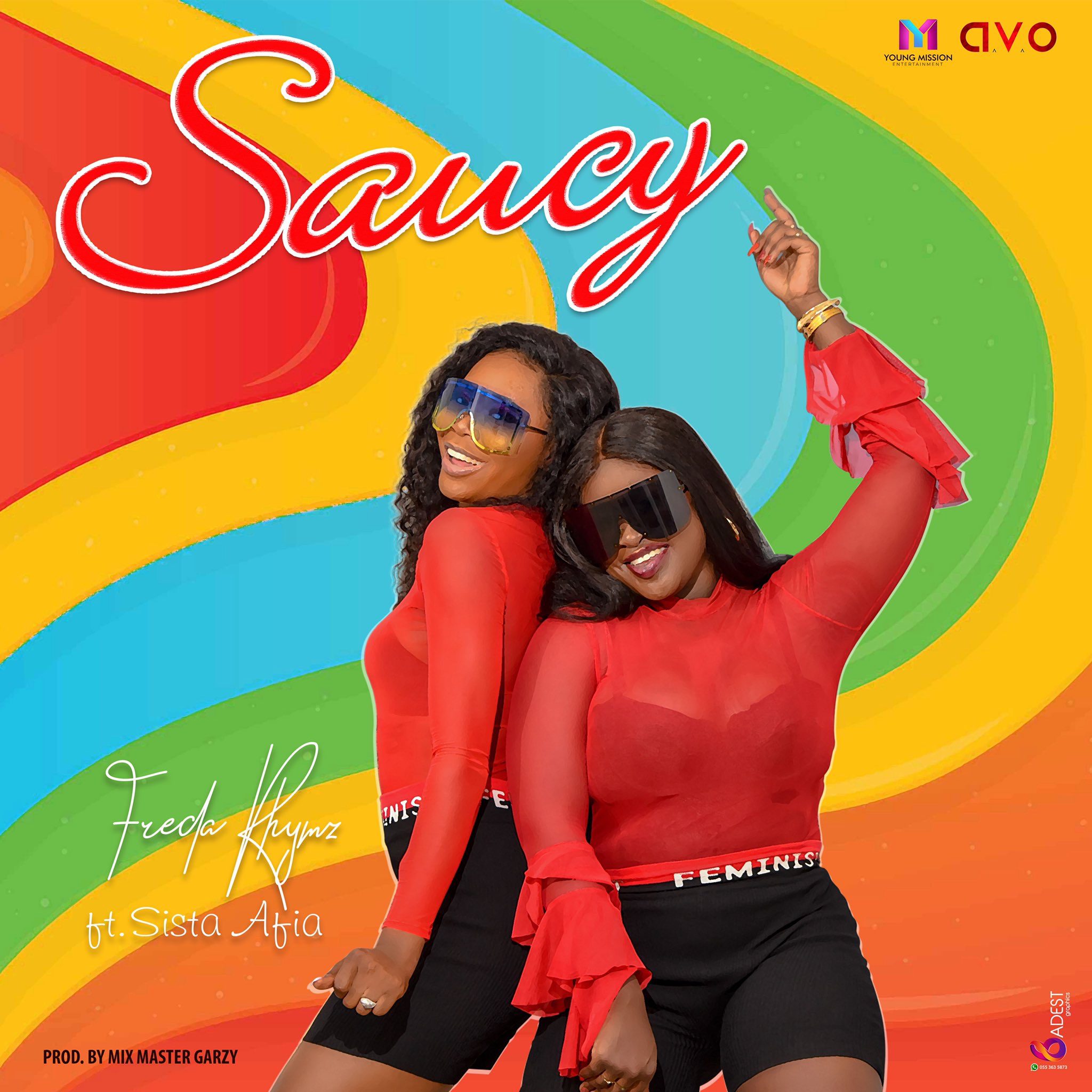 Freda Rhymz – Saucy Ft Sista Afia (Prod By Mix Master Garzy)