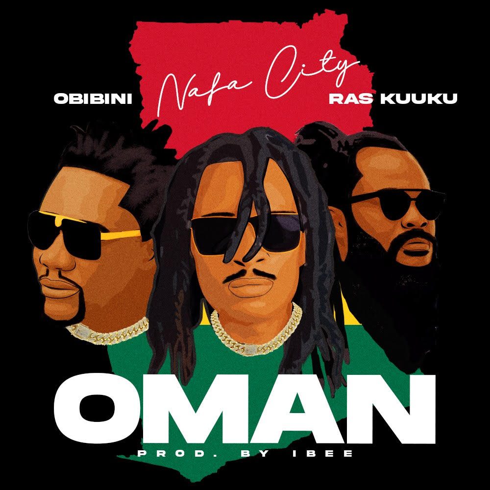 Nafa City To Release A Patriotic Song Dubbed “Oman” Featuring Obibini & Ras Kuuku