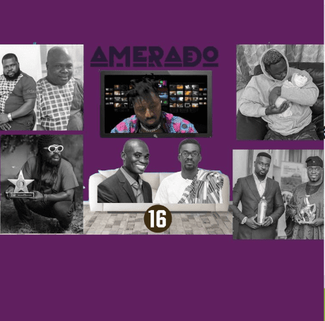 Amerado – Yeete Nsem (Episode 16) Ft Yazzi Sangari & Sherry Boss