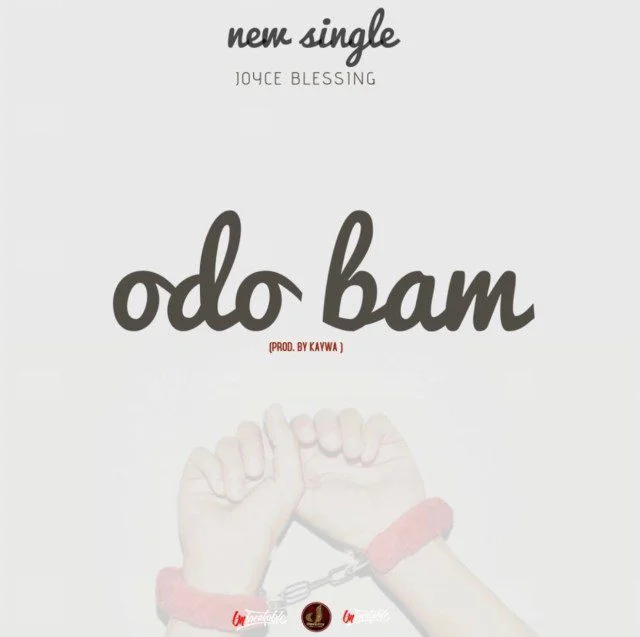 Joyce Blessing – Odo Bam (Eternal Love) Joyce Blessing – Odo Bam (Eternal Love)