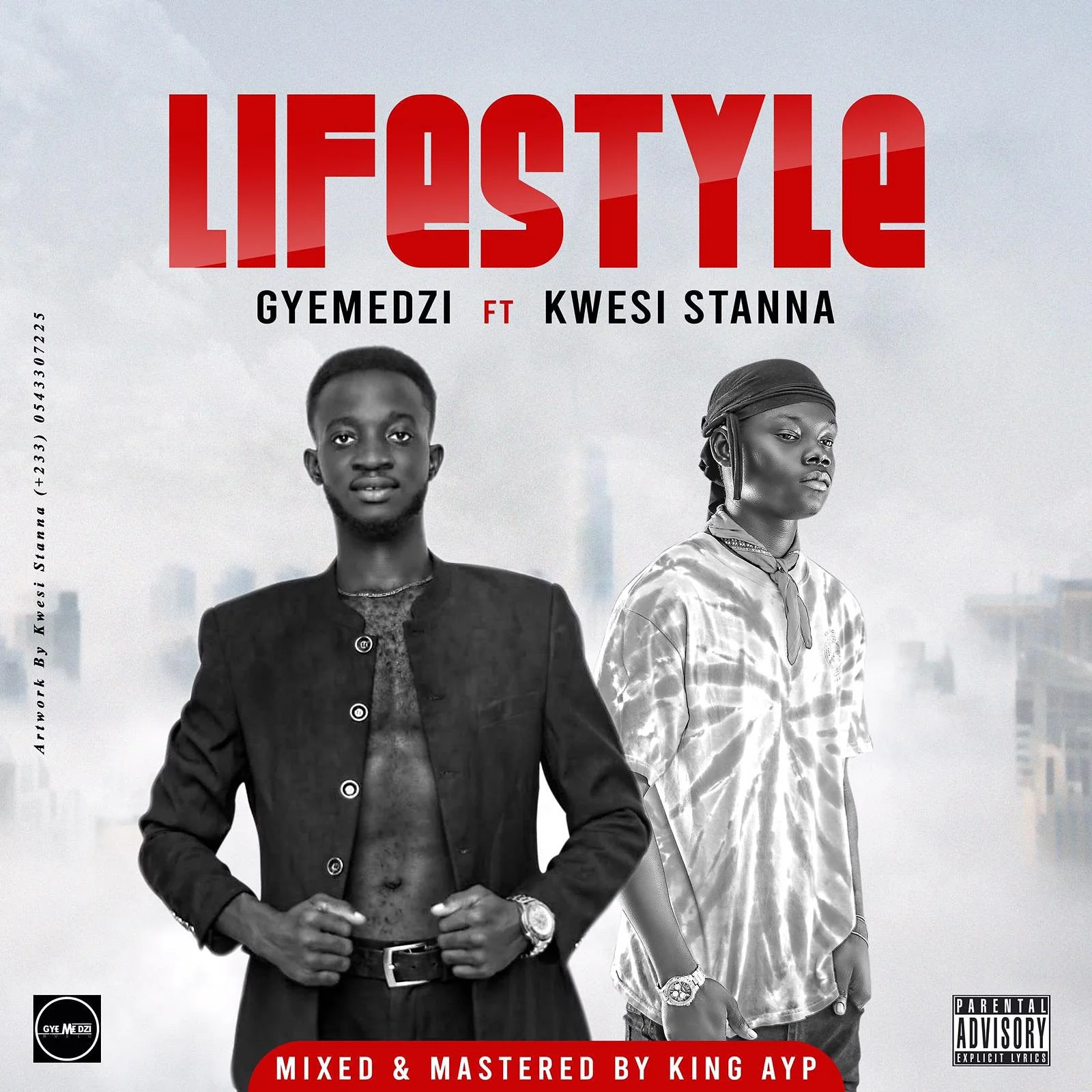 Gyemedzi – Lifestyle Ft Kwesi Stanna