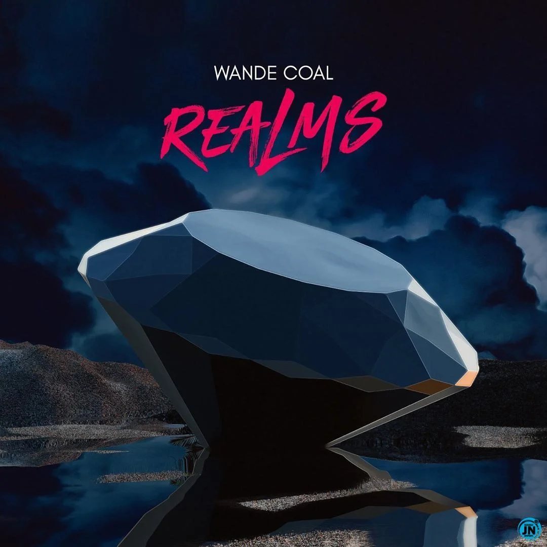 Wande-Coal-Realms-EP Wande Coal  – Again Remix Ft Wale