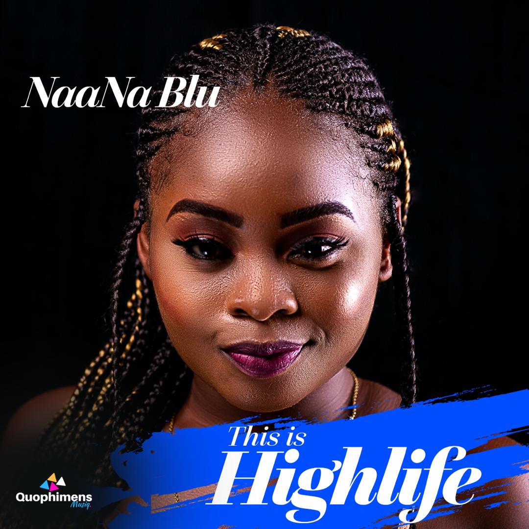 NaaNa Blu releases official album cover and track list of her maiden EP “This Is Highlife” NaaNa Blu releases official album cover and track list of her maiden EP “This Is Highlife”