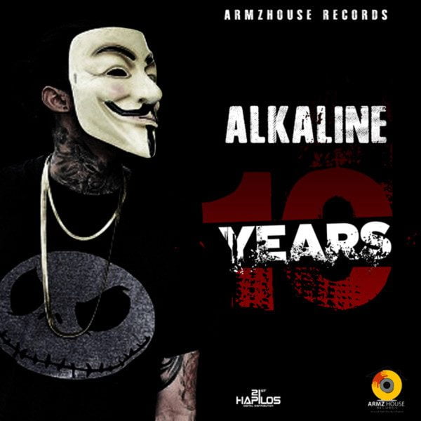 Alkaline – 10 Years (Prod. By ArmzHouse Records)