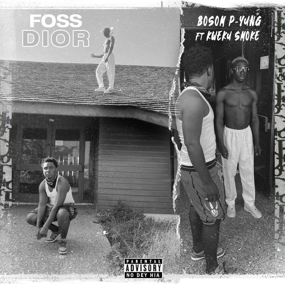 Bosom P Yung – Foos Ft Kweku Smoke (Prod By Atown TSB)