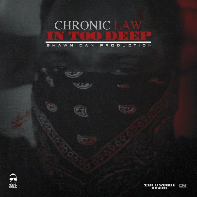 Chronic Law – In Too Deep