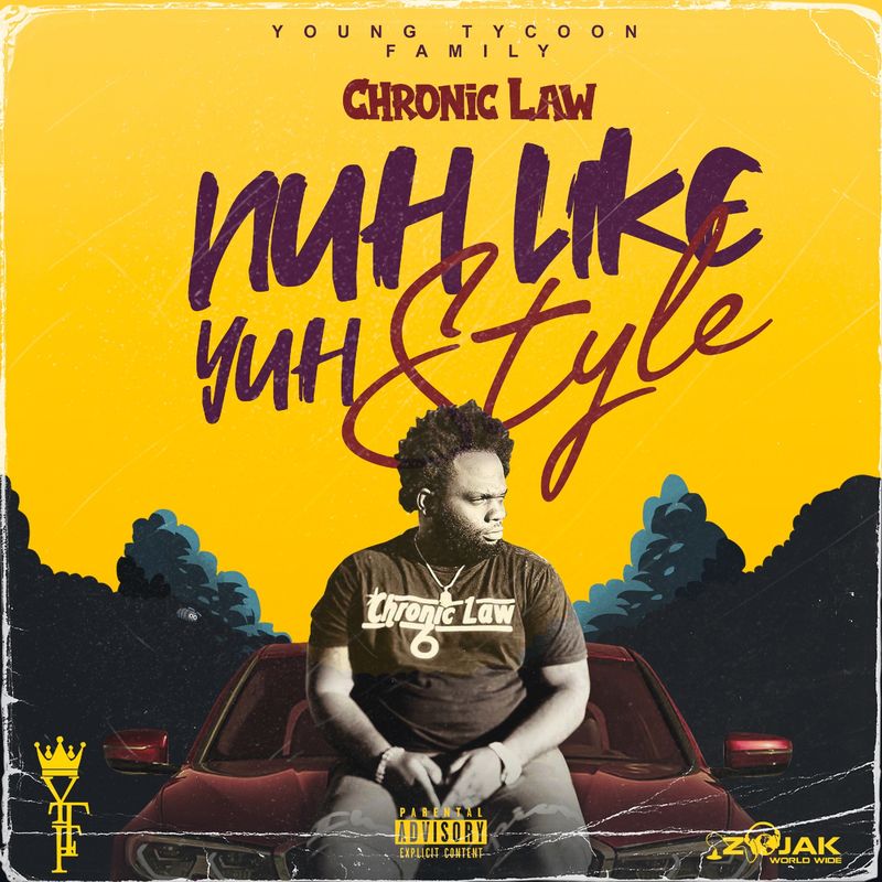 Chronic Law – Nuh Like Yuh Style