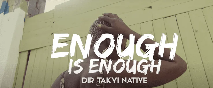 Official Video: Eno Barony – Enough Is Enough Ft Wendy Shay Official Video: Eno Barony – Enough Is Enough Ft Wendy Shay