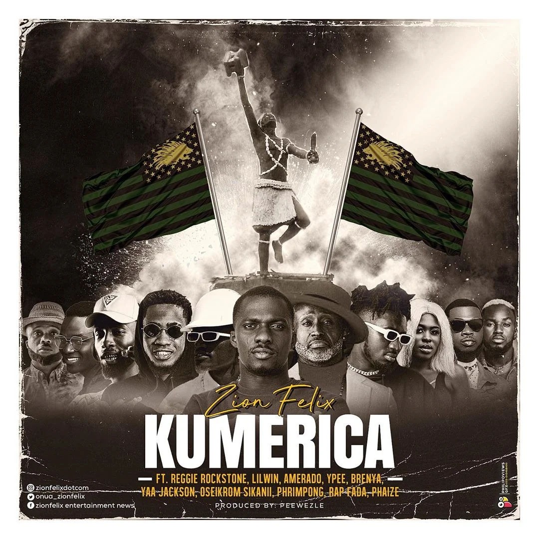 Zionfelix – Kumerica Ft Reggie Rockstone x LilWin x Amerado x Ypee x Brenya x Yaa Jackson x Phrimpong x Rap Fada x Phaize x Oseikrom Sikanii Zionfelix – Kumerica Ft Reggie Rockstone x LilWin x Amerado x Ypee x Brenya x Yaa Jackson x Phrimpong x Rap Fada x Phaize x Oseikrom Sikanii
