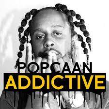 Popcaan – Addictive (Prod By Dubbel Dutch)