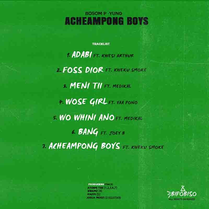 Bosom_P-Yung_EP_acheampong_boys Bosom P Yung - Acheampong Boys (Full EP)