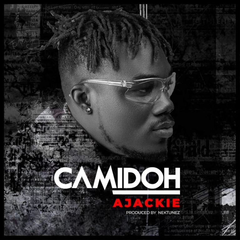 Camidoh – Ajackie (Prod. by Nektunez)