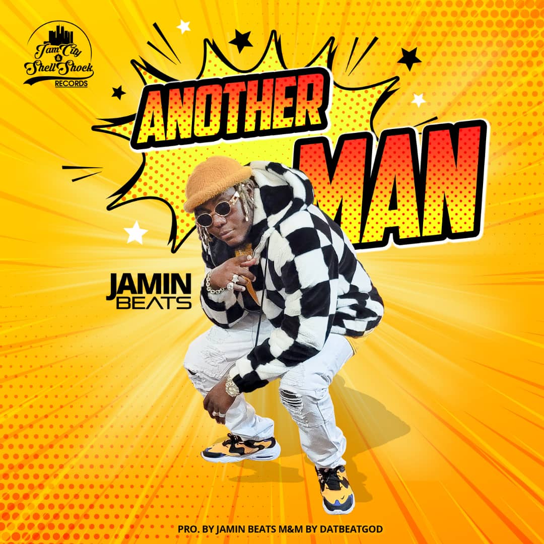 Jamin Beats – Another Man (Prod. By Jamin Beats M&M By DatBeatGod)