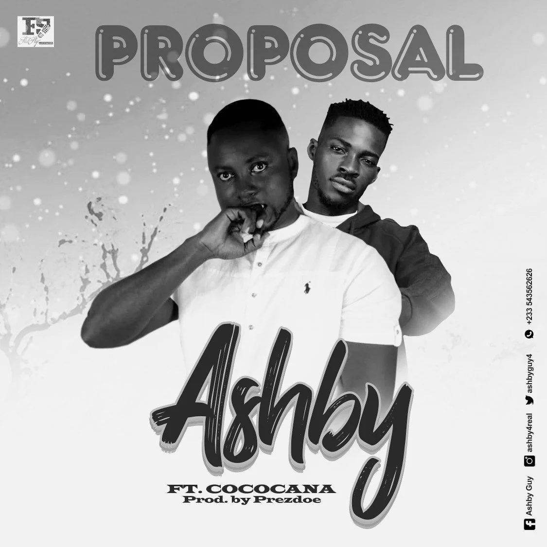 Ashby – Proposal Ft Cococana (Prod. by Prezdoe) Ashby – Proposal Ft Cococana (Prod. by Prezdoe)