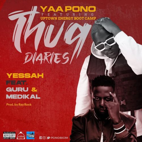 Yaa Pono – Yessah Ft Medikal & Guru